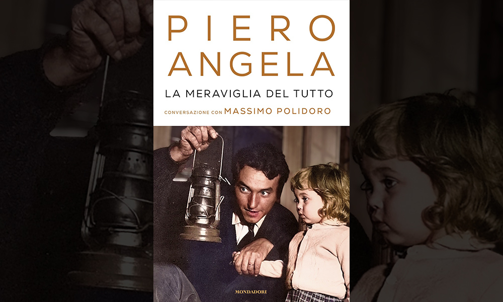 L'ultimo regalo di Piero Angela: La meraviglia del tutto – Gilt Magazine